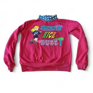 VINTAGE Girls Kick Butt Pink Sweatshirt